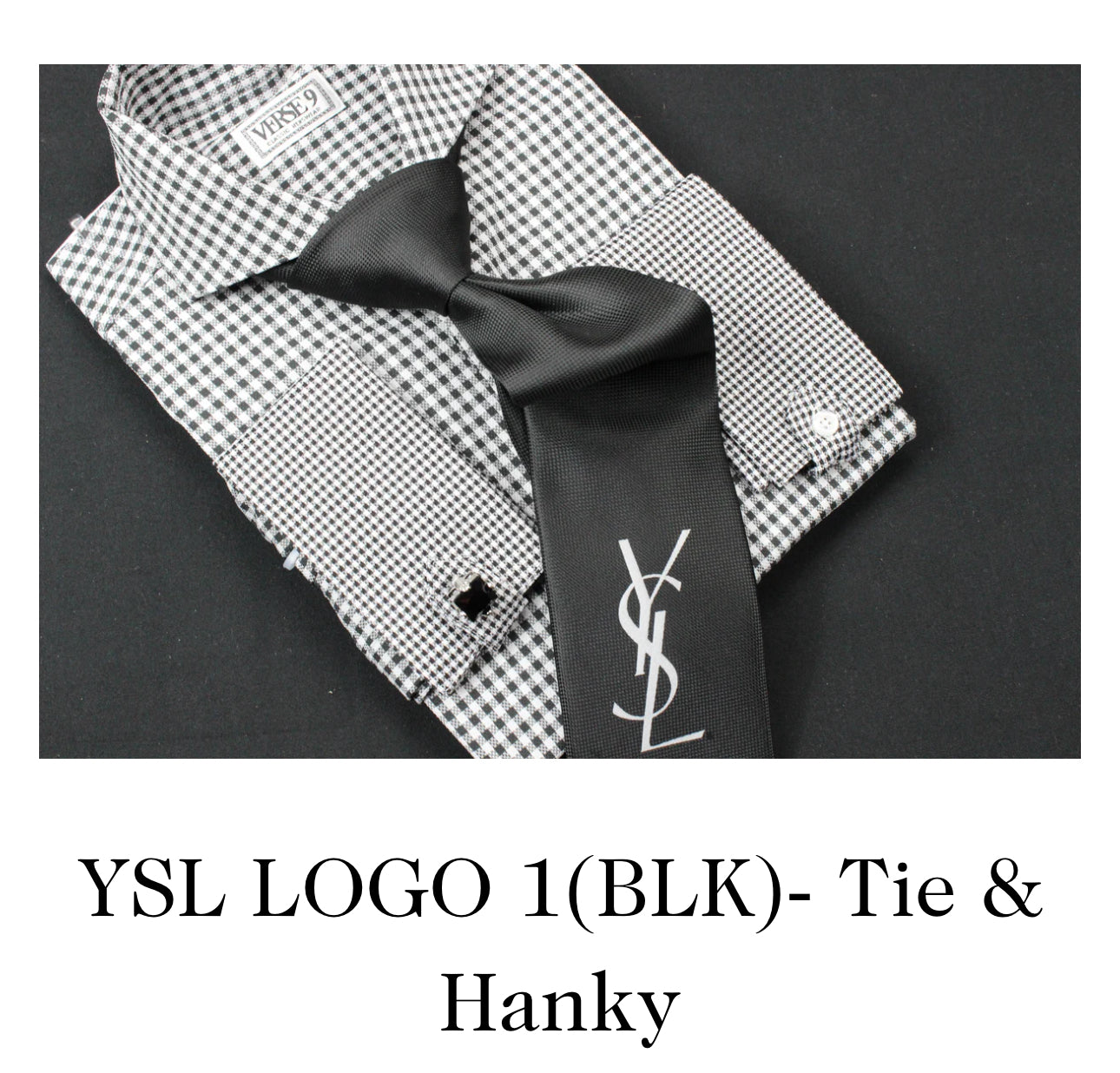 YSL Inspired Tie & Hanky Set (SHIRT NOT INCLUDED)